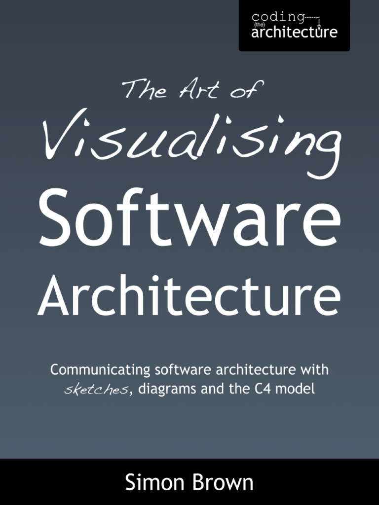 Visualising Software Architecture | PDF | Component Based Software ...
