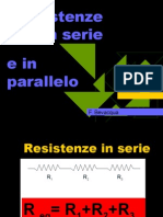 Resistenze in Serie e in Parallelo