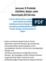 Pertemuan 9 Praktek PROFESIONAL Bidan,Literatur&Penelitian pengenalan pada