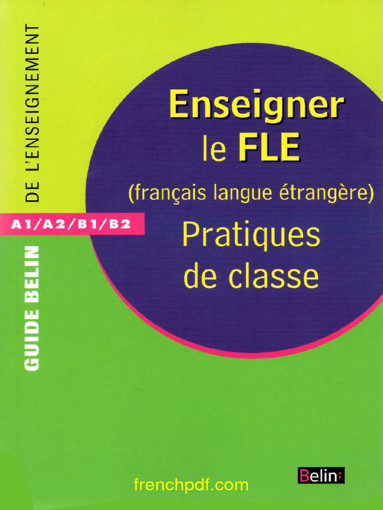 Enseigner Le FLE Pratiques de Classe | PDF | Foreign Language Studies
