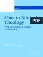 Soma in Biblical Theology With Emphasis On Pauline Anthropology (Society For New Testament Studies Monograph Series) by Robert H. Gundry