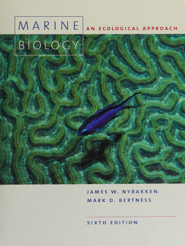 Marine Biology (James Willard Nybakken, Mark D. Bertness) | PDF