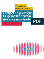 Piaget-Vygotsky: La Génesis Social Del Pensamiento: Anastasia Tryphon Jacques Vonecbe