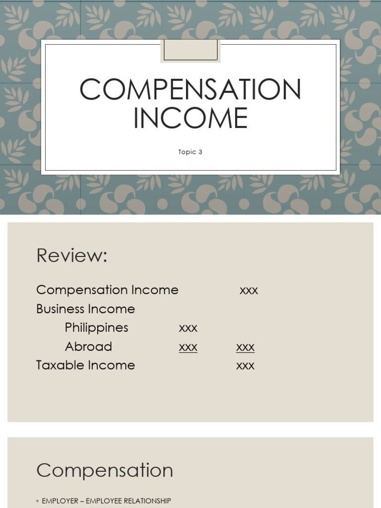 Topic 3 - Compensation Income | PDF | Employment | Employee Benefits
