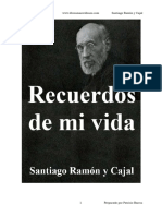 Recuerdos de Mi Vida - Santiago Ramon y Cajal