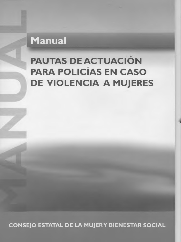 Manual de Actuacion para Policias en Casos de Violencia A Mujeres PDF