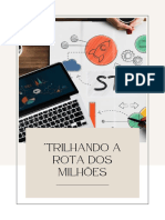 Trilhando A Rota Dos Milhões