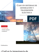 Caso en Sistemas de Generación y Transmisión Eléctrica