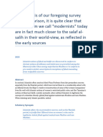 On_the_basis_of_our_foregoing_survey_and_comparison_it_is_quite_clear_that_those_whom_we_call_modernists_today_are_in_fact_much_closer_to_the_salaf_al_salih_in_their_world_view_as_reflected_in_the_early_sources