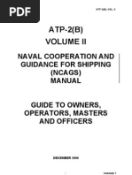 ATP-2 (B) : Naval Cooperation and Guidance For Shipping (Ncags) Manual