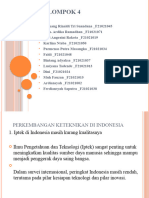 KELOMPOK 4 Perkembangan Keteknikan di Indonesia