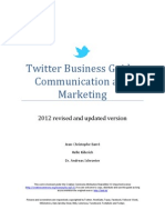 Twitter Business Guide: Communication and Marketing: 2012 Revised and Updated Version