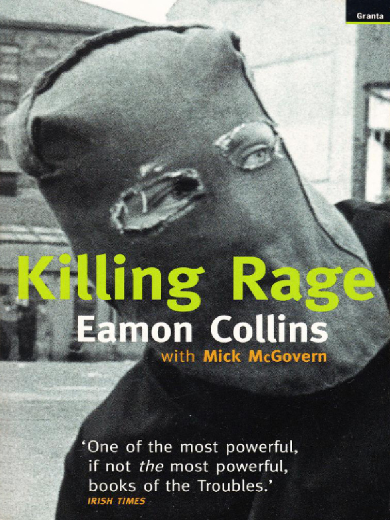Killing Rage (Eamon Collins, Mick McGovern) (Z-Library) | PDF | The ...