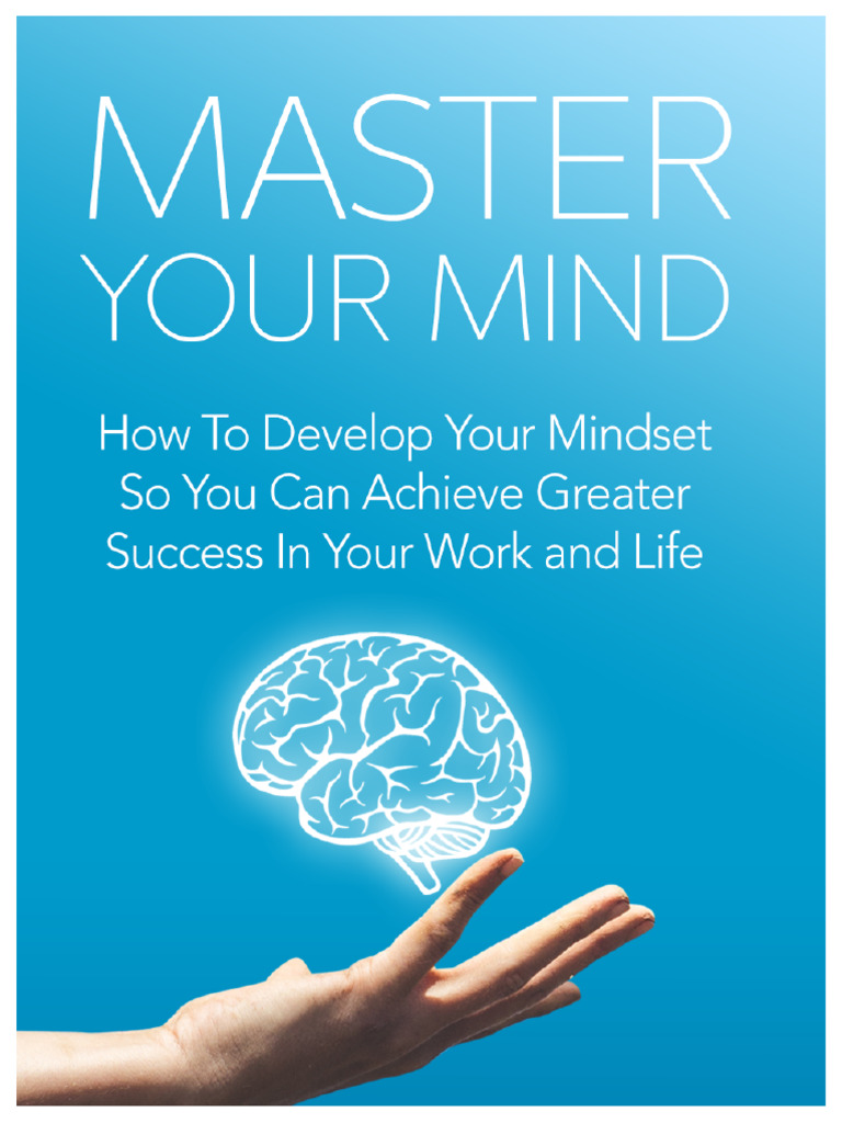Master Your Mind: A Practical Guide | PDF | Mind | Thought