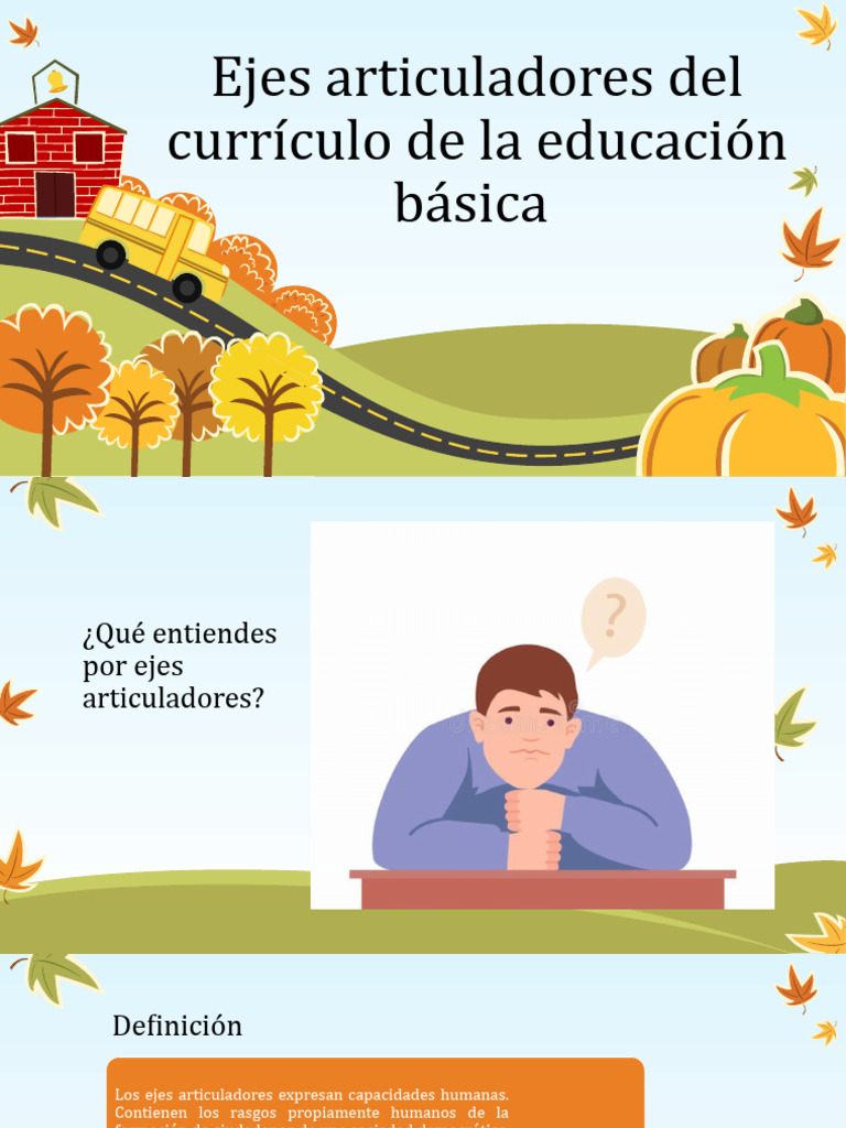 Ejes Articuladores en Educación Básica | PDF | Plan de estudios ...