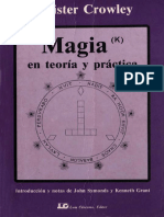 Magia K Crowley Aleister - Magia en Teor A y PR Ctica - PDF Filename UTF-8'' (Magia K) Crowley, Aleister - Magia en Teoría y Práctica