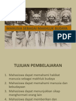 Manusia Sebagai Mahkluk Budaya