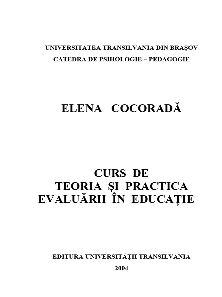 CURS DE TEORIA SI PRACTICA EVALUARII IN EDUCATIE - Elena COCORADA | PDF