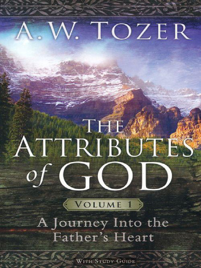 Les Attributs de Dieu - A. W. Tozer | PDF