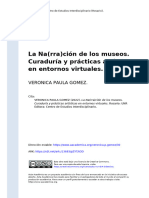 VERONICA PAULA GOMEZ 2022. La Narracion de Los Museos. Curaduria y Practicas Artisticas en Entornos Virtuales