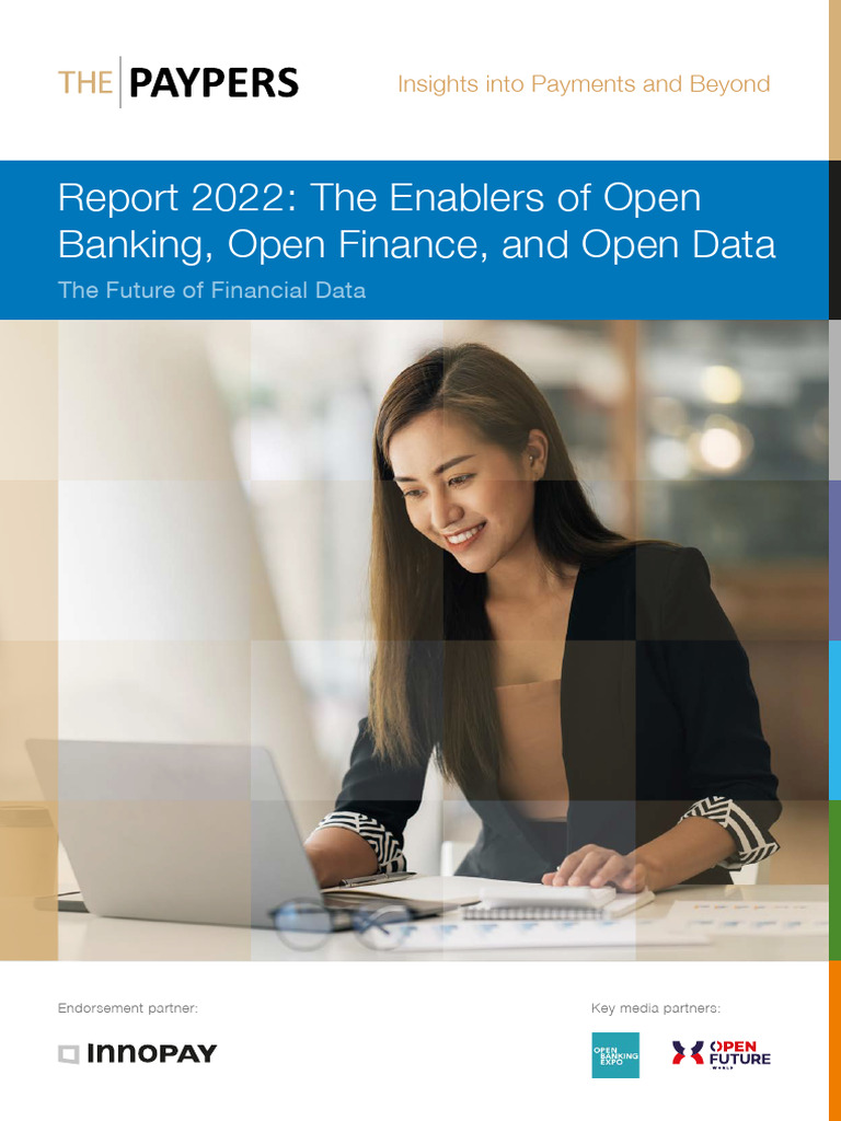 Report 2022 The Enablers of Open Banking Open Finance and Open Data ...