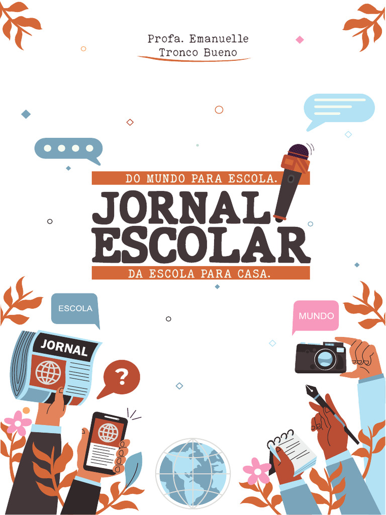 Jornal Escolar: Do Mundo para A Escola. Da Escola para Casa. | PDF