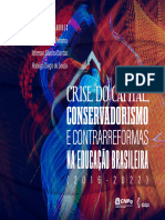 Crise Do Capital, Conservadorismo e Contrarreformas Na Educação Brasileira (2016-2022)