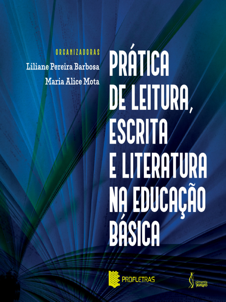 Prática De Leitura Escrita E Literatura Na Educação Básica Pdf Linguística Gramática