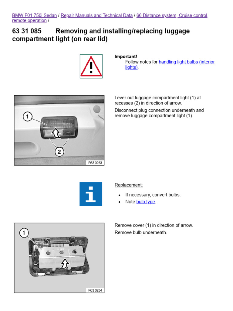 63 31 085 Removing and Installing/replacing Luggage Compartment Light