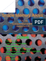 Shape Memory Alloys: Seth R. Hills ECE5320 Mechatronics Assignment #1