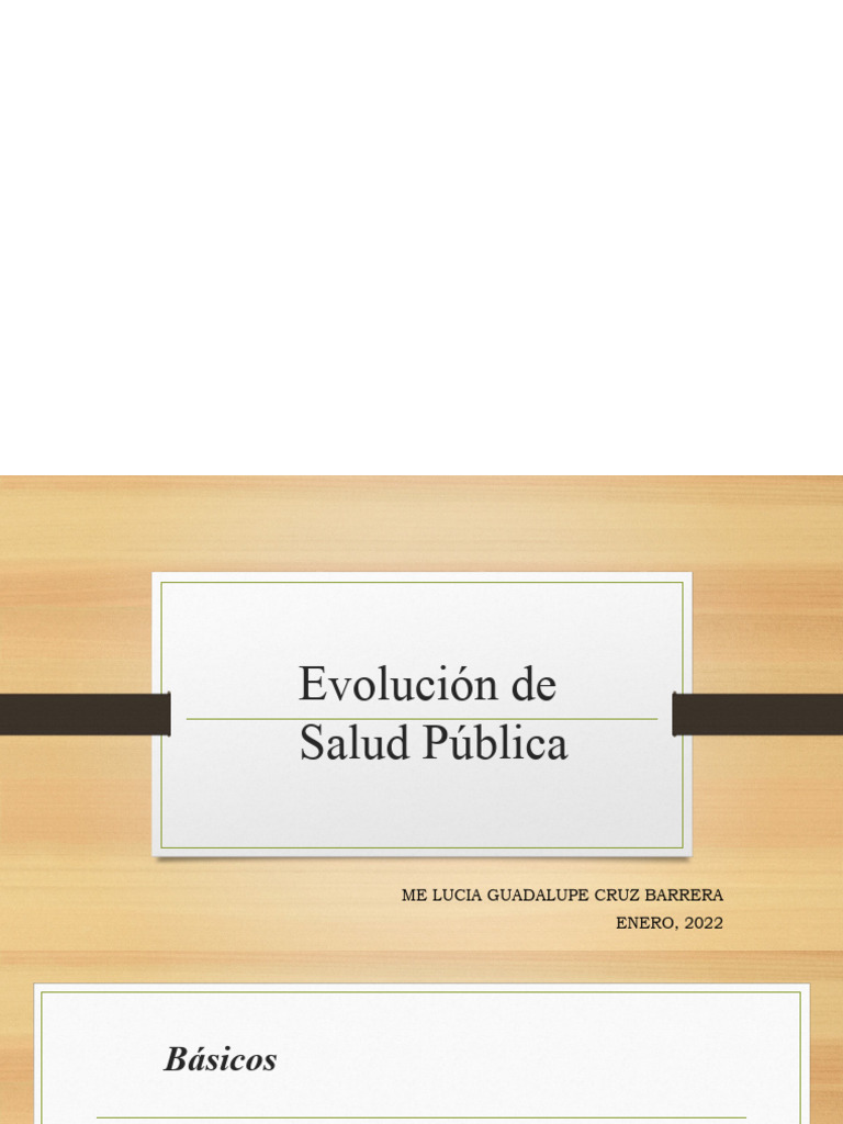 Evolucion de La Salud Publica y Epidemiologia, Enero 2022 | PDF ...
