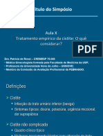 Titulo Do Simpósio: Aula X Tratamento Empírico Da Cistite: O Quê Considerar?