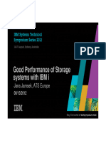 Good Performance of Storage Systems With IBM I