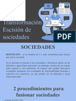 Fusión, Transformación y Escisión de Sociedades