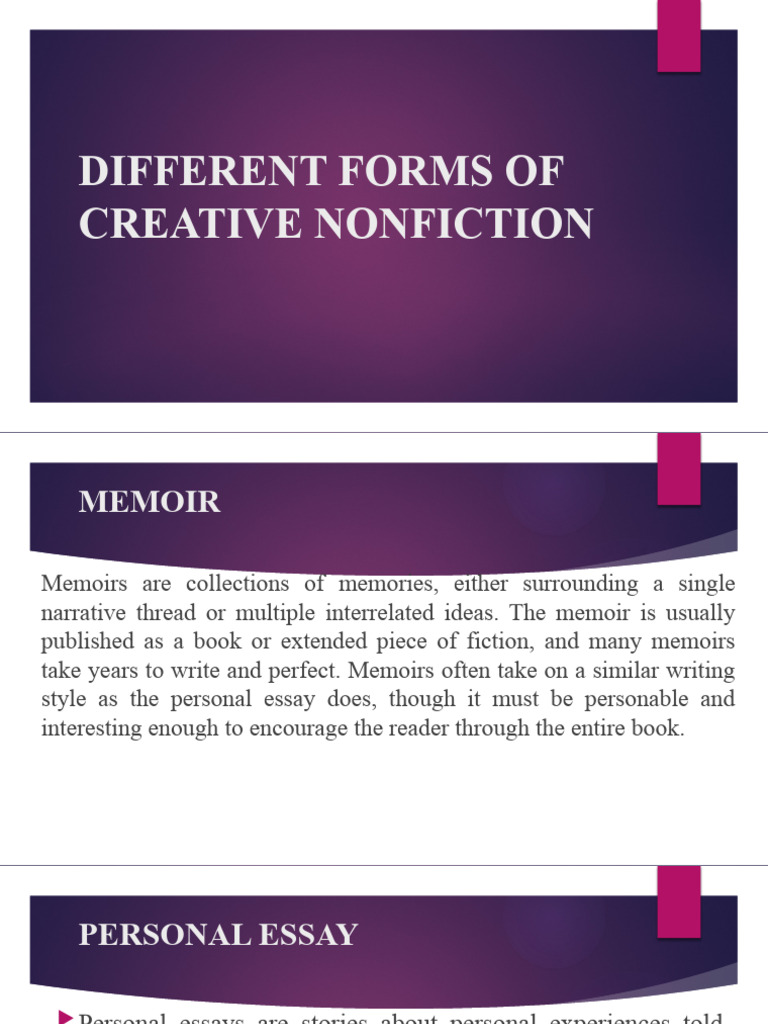 Compare And Contrast The Different Forms And Types Of Creative Nonfictional Texts