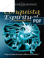 Libro Conquista Espiritual Destruyendo Fortalezas Por Lic. Pedro Martínez