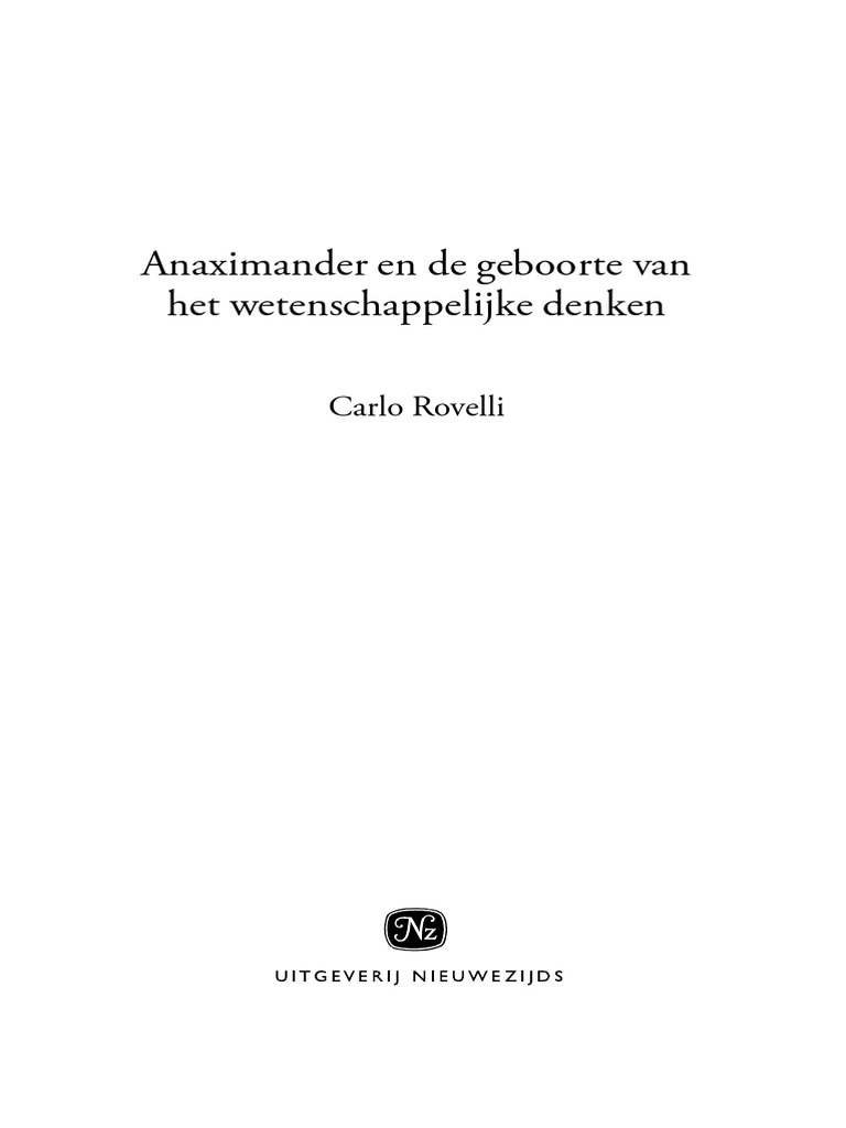 Leesfragment Rovelli - Anaximander en de Geboorte Van Het ...