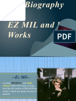 The Biography of Ez Mil
