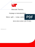 Manuale Tecnico, Impiego e Manutenzione Mono Split - Linea Commerciale BNX-BNC-BND (50-70-90)