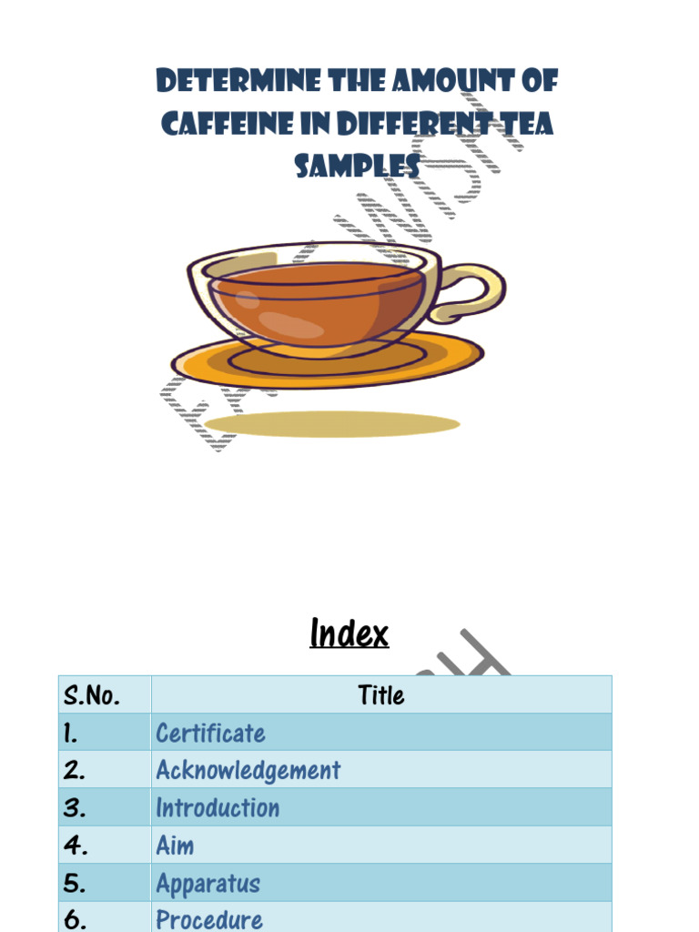 Amount of Caffeine in Different Tea Samples | PDF | Caffeine | Filtration