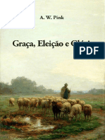 William Teixeira - Graça-Eleição-e-Glória-por-Arthur-Walkignton-Pinkpdf