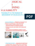 Physiological Factors Determining FLEXIBILITY