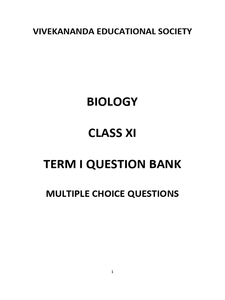 Class XI Biology Term I MCQ Bank | PDF | Cell (Biology) | Organelle
