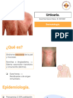 Urticaria, Vaculitis y Angioedema.