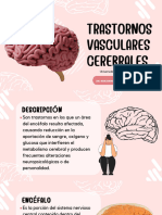 Trastornos Vasculares Cerebrales