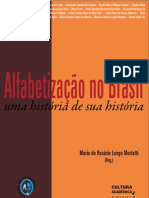 Alfabetização no Brasil: uma história de sua história. (Maria do Rosário)