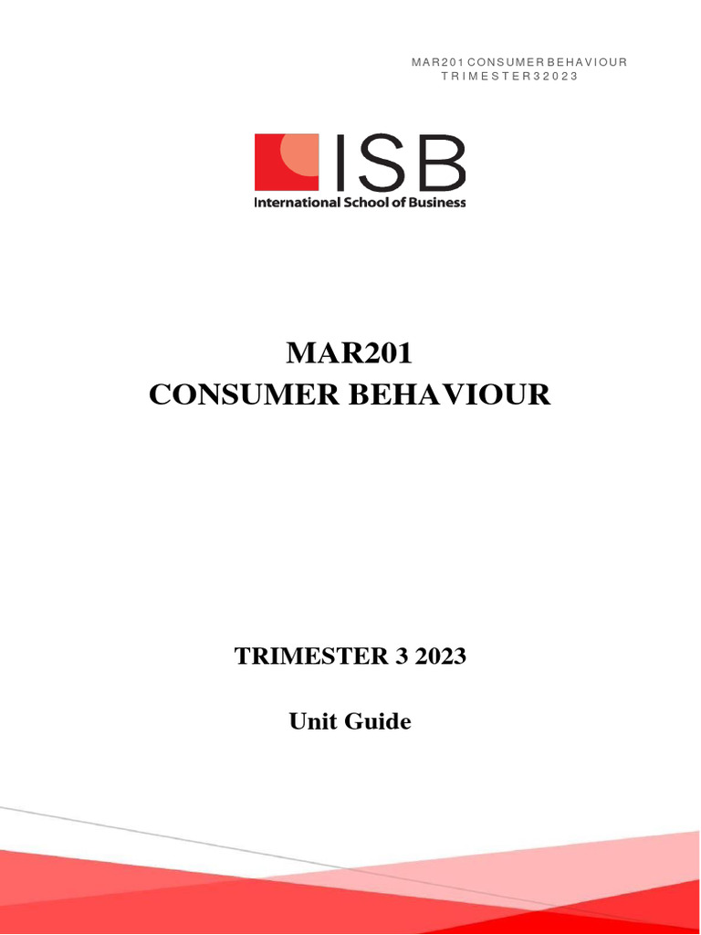 MAR201 Consumer Behaviour Unit Guide | PDF | Behavior | Consumer Behaviour