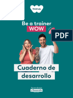 Cuaderno de Desarrollo Be A Trainer WOW VF