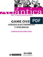 Game Over. Juegos Electrónicos y Violencia