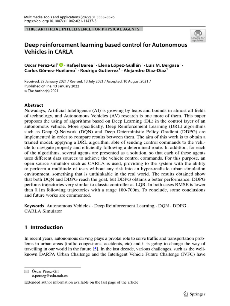 Deep Reinforcement Learning Based Control For Autonomous Vehicles in ...